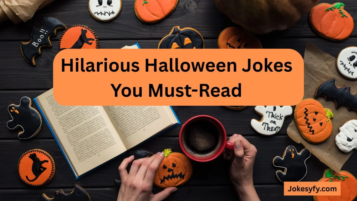 Hilarious Halloween Jokes You Must-Read