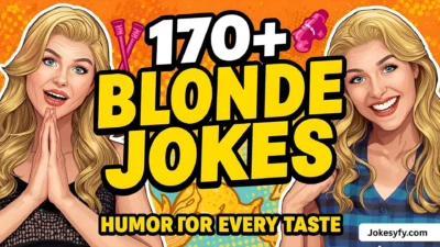 170+ Blonde Jokes - Humor for Every Taste