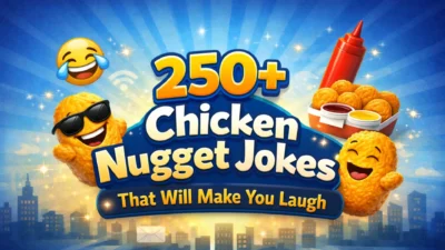 250+ Chicken Nugget Jokes That Will Make You Laug