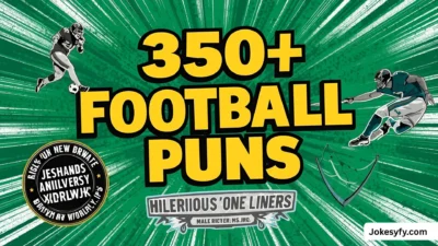 350+ Football Puns Hilarious One-Liners and Clever Wordplay 🏈