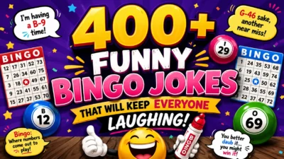 400+ Bingo Jokes Keep You Laughing All the Way to the Jackpot