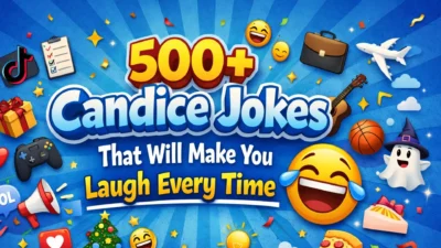 500+ Candice Jokes That Will Make You Laugh Every Time 😂