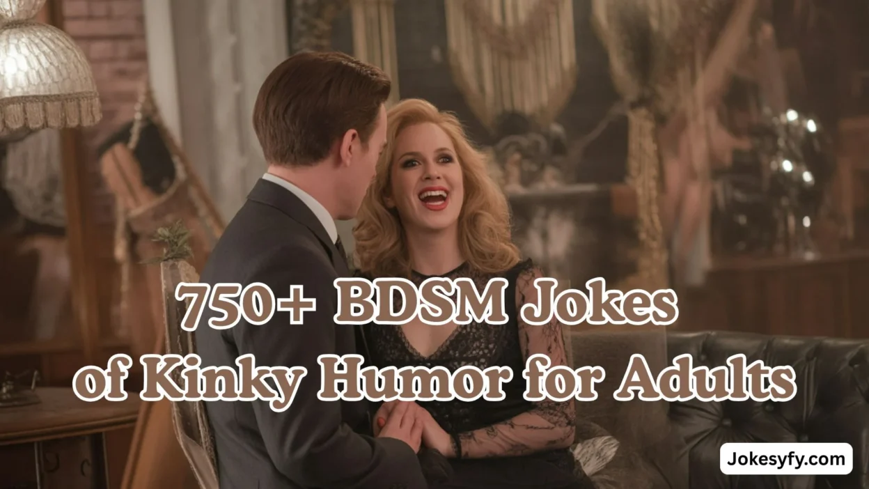 750+ BDSM Jokes of Kinky Humor for Adults
