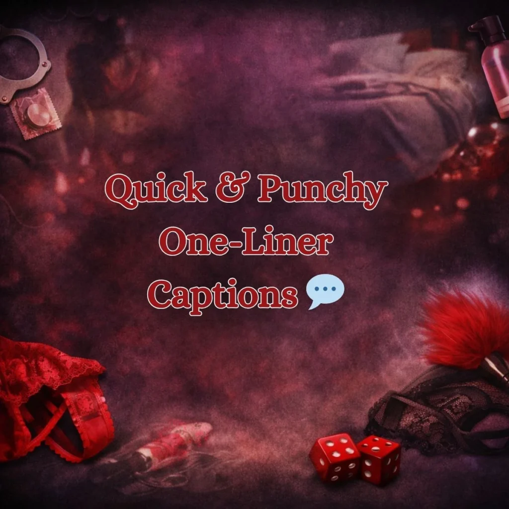 Quick & Punchy One-Liner Captions 💬