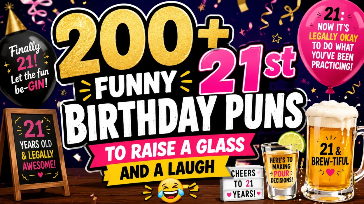 200+ Funny 21st Birthday Puns to Raise a Glass and a Laugh 🍻