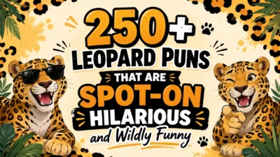 250+ Leopard Puns That Are Spot-On Hilarious and Wildly Funny