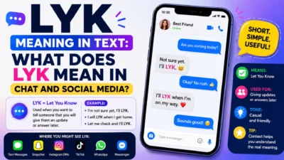 LYK meaning in text explained with chat examples and social media messaging