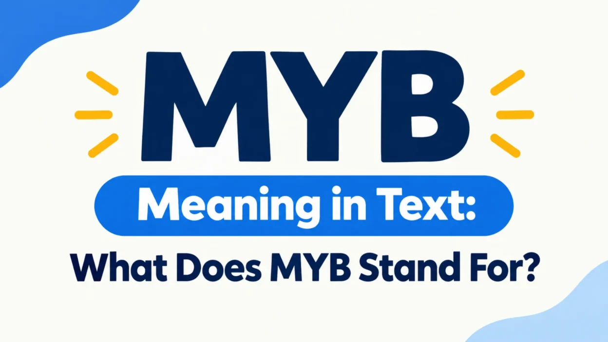 MYB meaning in text explained with a bold graphic asking what MYB stands for